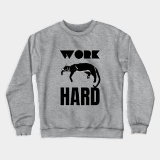 Work Hard And Enjoy Crewneck Sweatshirt